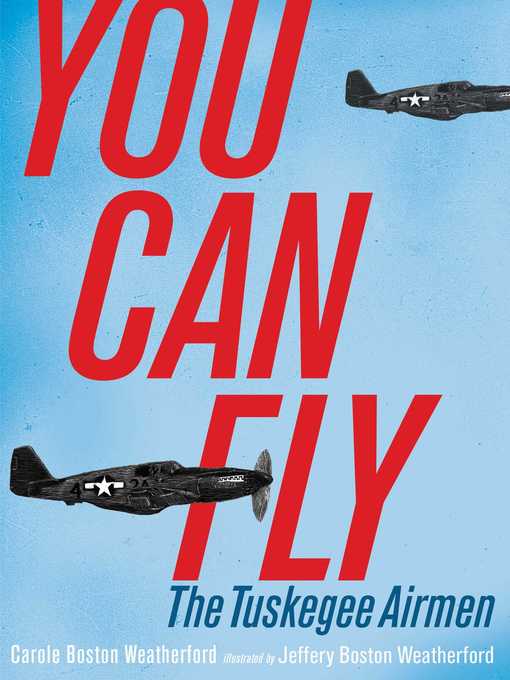 Title details for You Can Fly by Carole Boston Weatherford - Available
